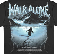 WALK ALONE